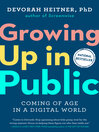 Cover image for Growing Up in Public